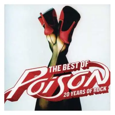 CD Poison: The Best Of Poison: 20 Years Of Rock