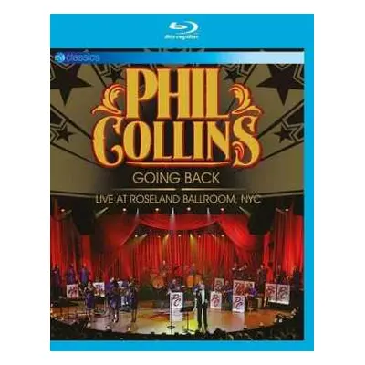 Blu-ray Phil Collins: Going Back: Live At Roseland Ballroom, NYC