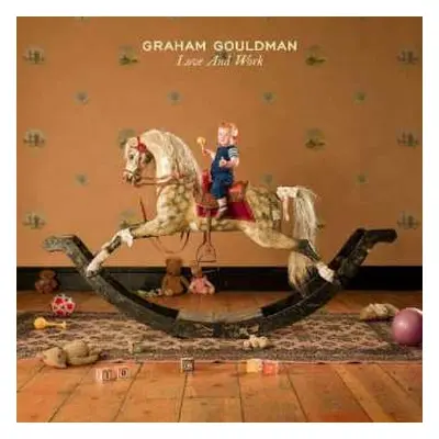 CD Graham Gouldman: Love And Work