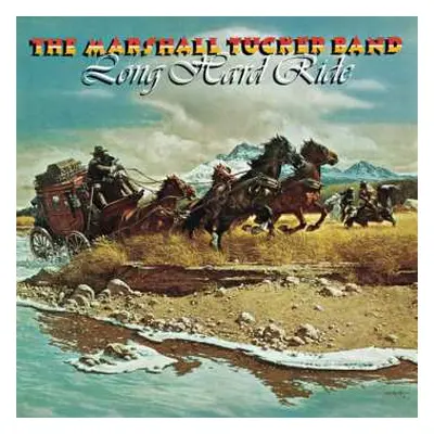 CD The Marshall Tucker Band: Long Hard Ride