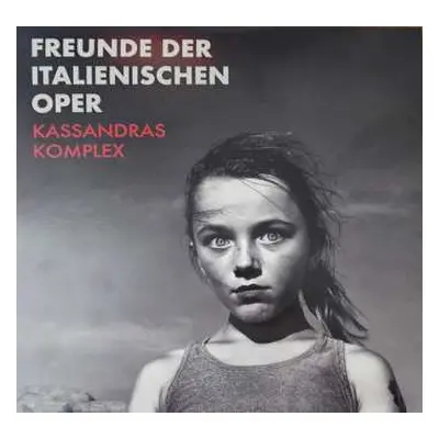 LP Freunde Der Italienischen Oper: Kassandras Komplex