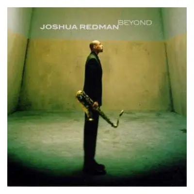 CD Joshua Redman: Beyond