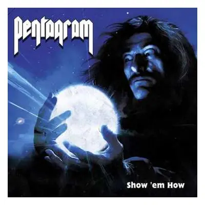 CD Pentagram: Show 'em How