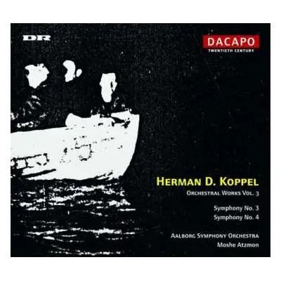 CD Herman D. Koppel: Orchestral Works Vol. 3