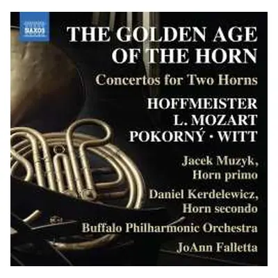 CD Various: Konzerte Für 2 Hörner "the Golden Age Of The Horn"