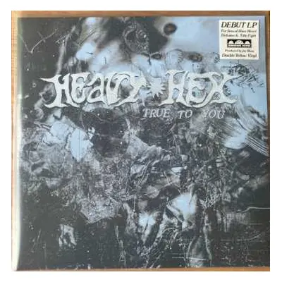 LP Heavyhex: True To You