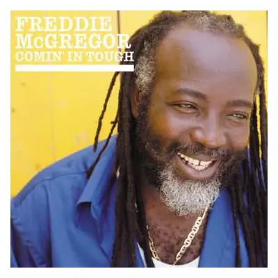 LP Freddie McGregor: Comin' In Tough