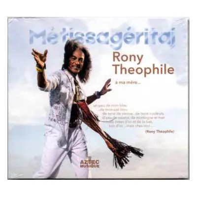 CD Rony Theophile: Métissagéritaj