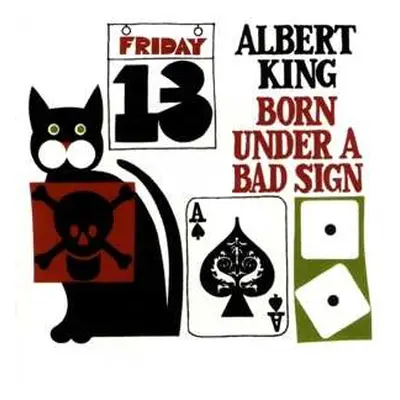 LP Albert King: Born Under A Bad Sign