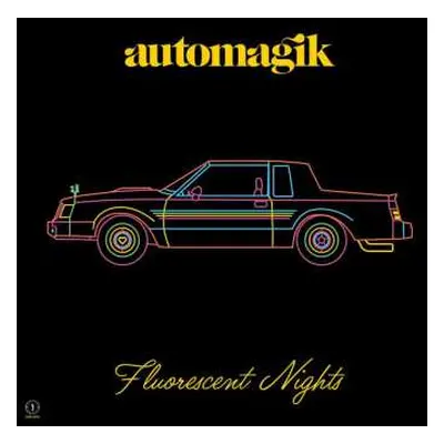 LP Automagik: Fluorescent Nights