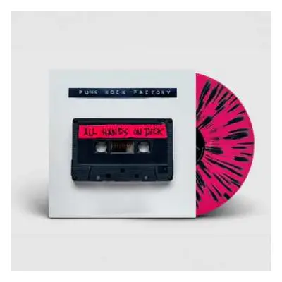 LP Punk Rock Factory: All Hands On Deck (black/pink Splattered)