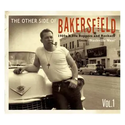 CD Various: The Other Side Of Bakersfield, Vol. 1