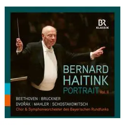 9CD Various: Bernard Haitink - Portrait Vol.2