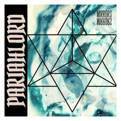 CD Pariahlord: Mirrors