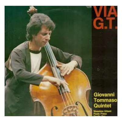 LP Giovanni Tommaso Quintet: Via G.T.