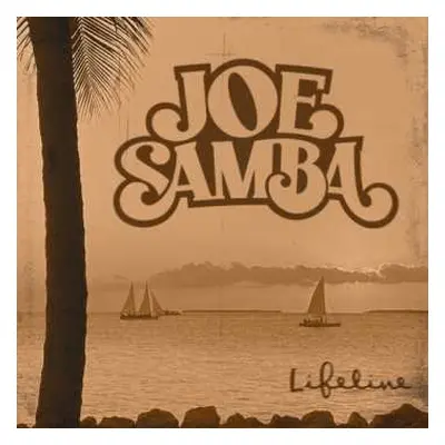 LP Joe Samba: Lifeline