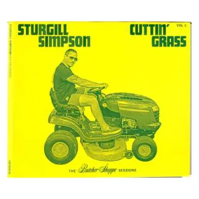 CD Sturgill Simpson: Cuttin' Grass - Vol​.​1 (The Butcher Shoppe Sessions)