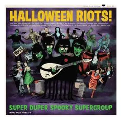 LP Super Duper Spooky Sup...: Halloween Riots!