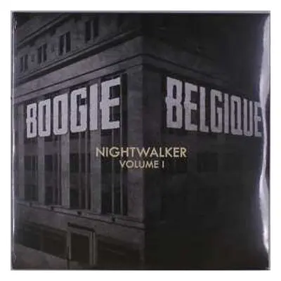 CD Boogie Belgique: Nightwalker (Vol. 1)