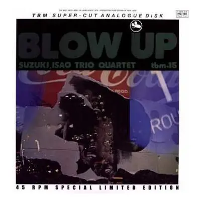 2LP Isao Suzuki Trio: Blow Up LTD