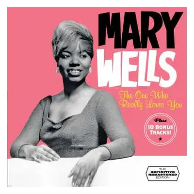 CD Mary Wells: The One Who Really Loves You - The Definitive Remastered Edition