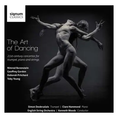 CD Toby Young: The Art Of Dancing: 21st-century Concertos For Trumpet, Piano And Strings