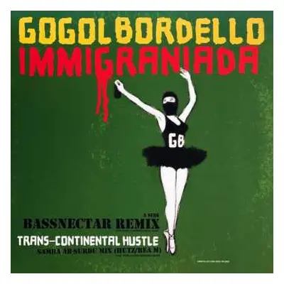 LP Gogol Bordello: Immigraniada LTD | CLR