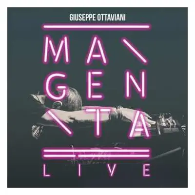 CD Giuseppe Ottaviani: Magenta Live