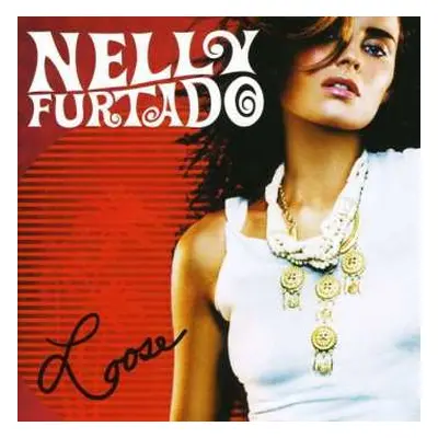 CD Nelly Furtado: Loose