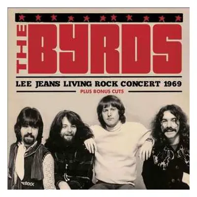 CD The Byrds: Lee Jeans Living Rock Concert 1969