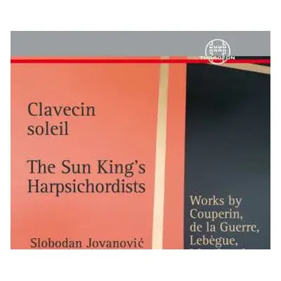 CD Various: Slobodan Jovanovic - The Sun King's Harpsichordists