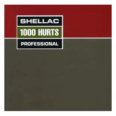 CD Shellac: 1000 Hurts