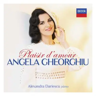 CD Angela Gheorghiu: Plaisir D'Amour