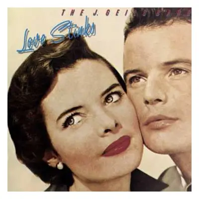 CD The J. Geils Band: Love Stinks