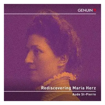 CD Albert Maria Herz: Klavierwerke "rediscovering Maria Herz"