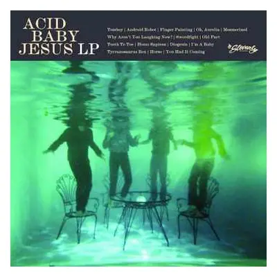 LP Acid Baby Jesus: Acid Baby Jesus