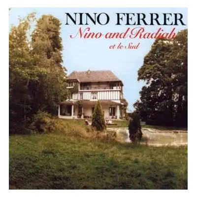 CD Nino Ferrer: Volume 3 - Nino And Radiah Et Le Sud - Suite En Œuf