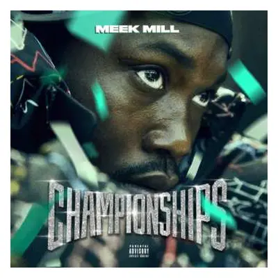 CD Meek Mill: Championships