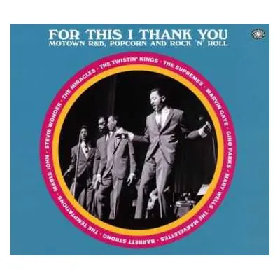 3CD Various: For This I Thank You - Motown R&B, Popcorn And Rock ’N’ Roll