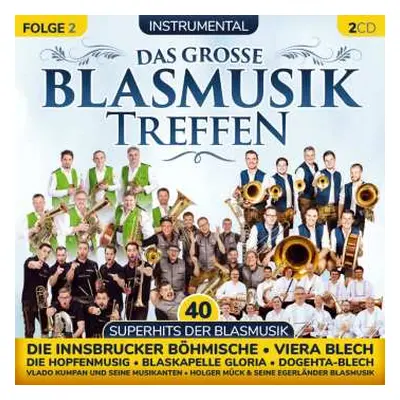 2CD Various: Das Große Blasmusiktreffen Folge 2