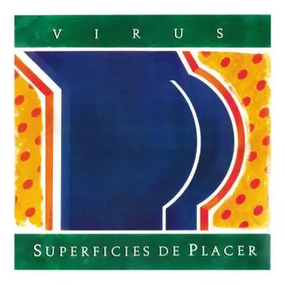 LP Virus: Superficies De Placer