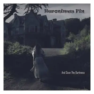 CD Heronimus Fin: And Soon The Darkness LTD