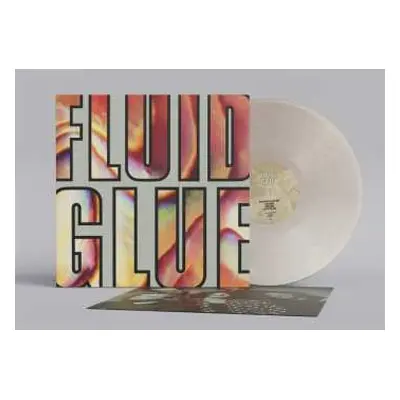 LP The Fluid: Glue (limited Indie Edition) (silver Vinyl)