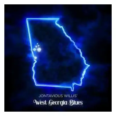 LP Jontavious Willis: West Georgia Blues CLR