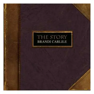 CD Brandi Carlile: The Story