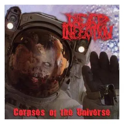 CD Dead Infection: Corpses Of The Universe