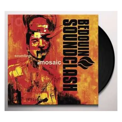 LP Bedouin Soundclash: Sounding A Mosaic