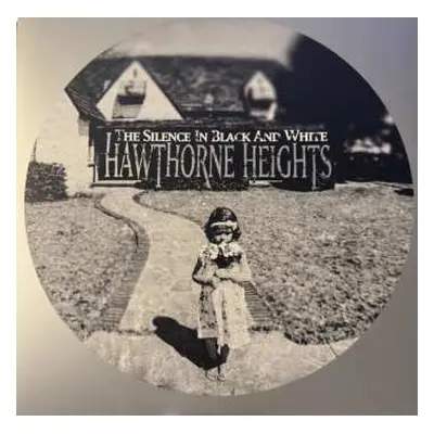 2LP Hawthorne Heights: The Silence In Black And White CLR | DLX | LTD