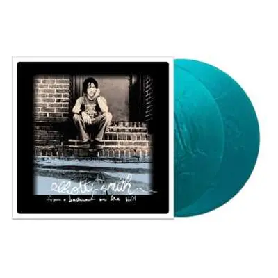 2LP Elliott Smith: From A Basement On The Hill