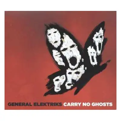 LP General Elektriks: Carry No Ghosts